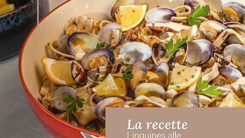 RECETTES - Linguines alle vongole