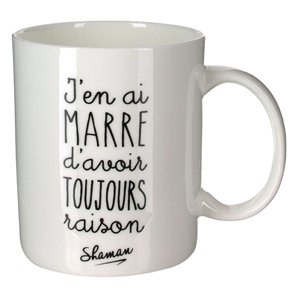Mug "J'EN AI MARRE D'AVOIR TOUJOURS RAISON"