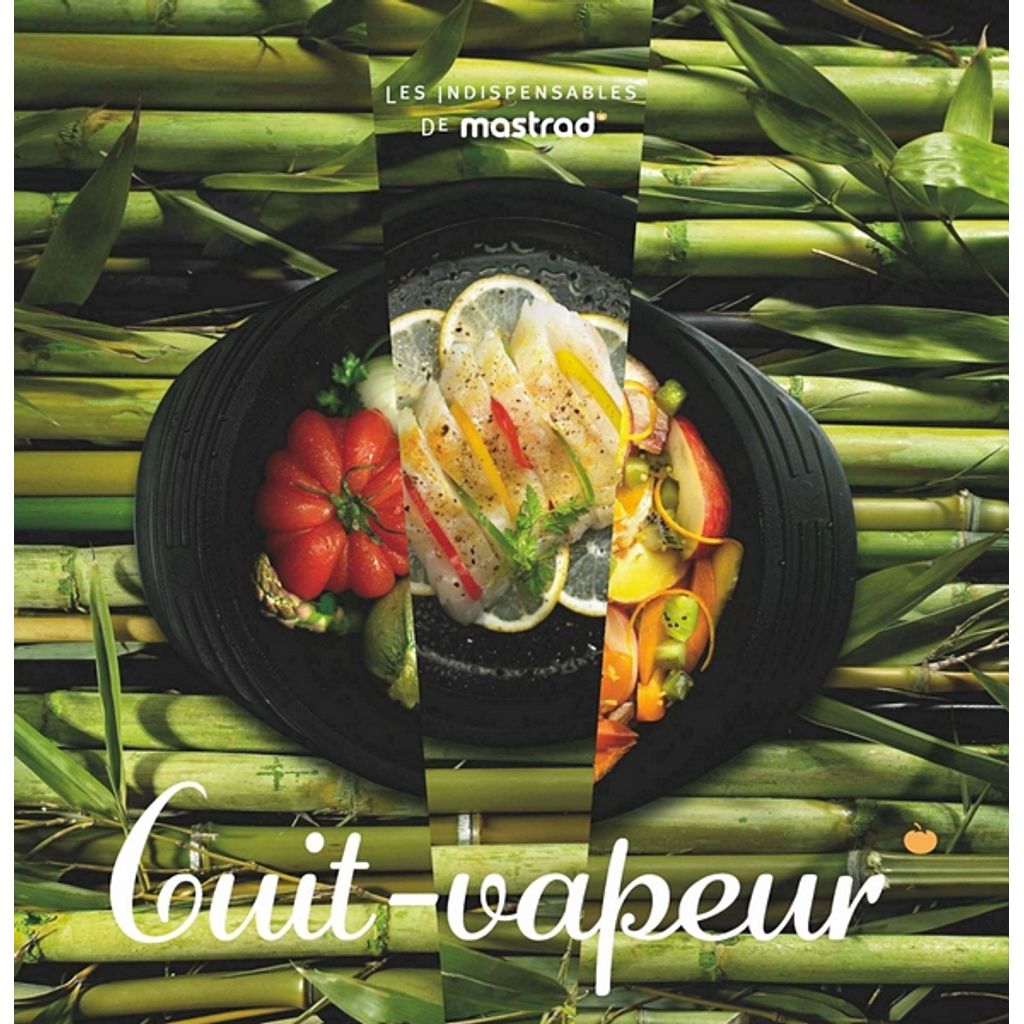 Livre Cuisson vapeur "Les Indispensables De Mastrad" N°4." - Visuel 0