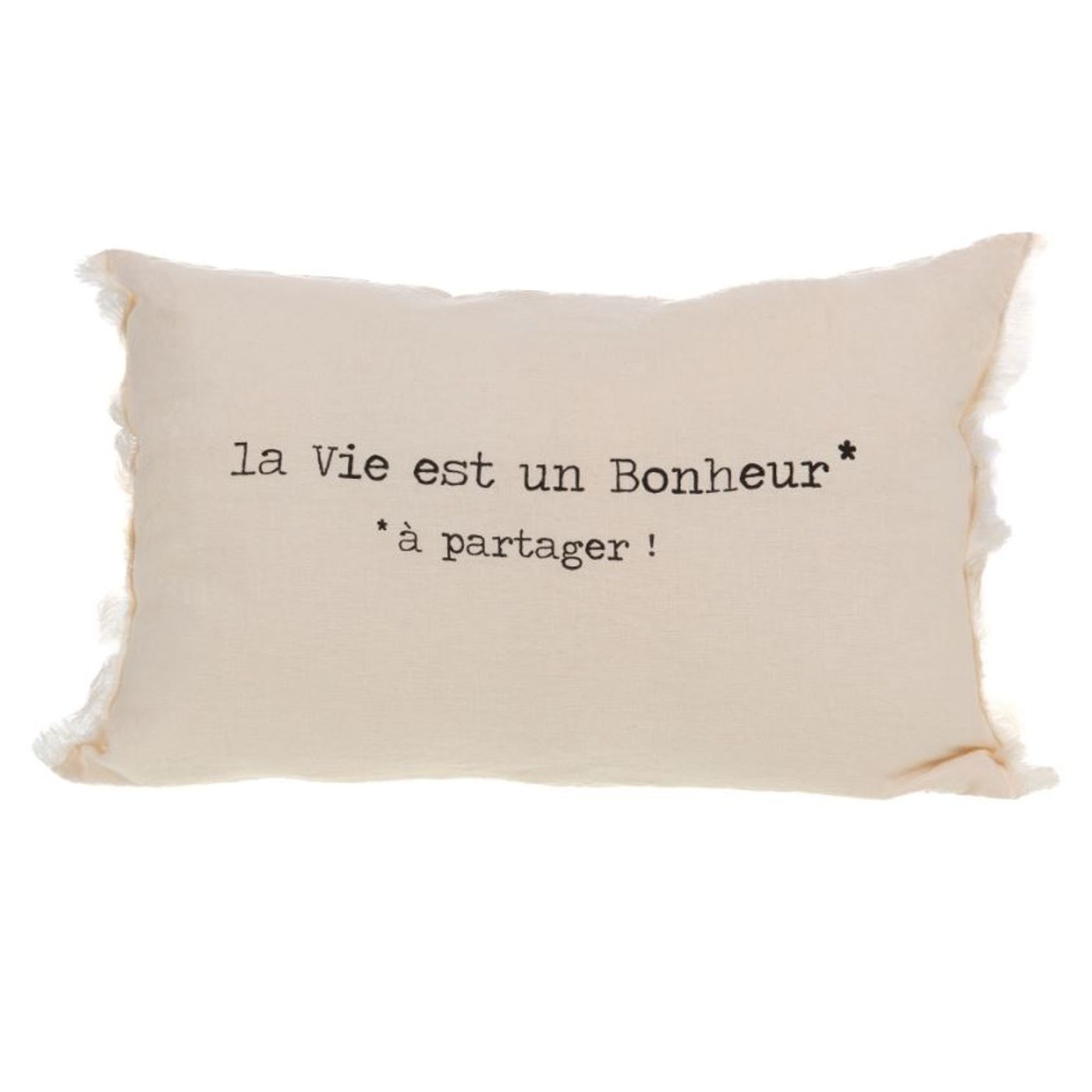 Coussin lin 40 x 60 cm "La vie est un bonheur"